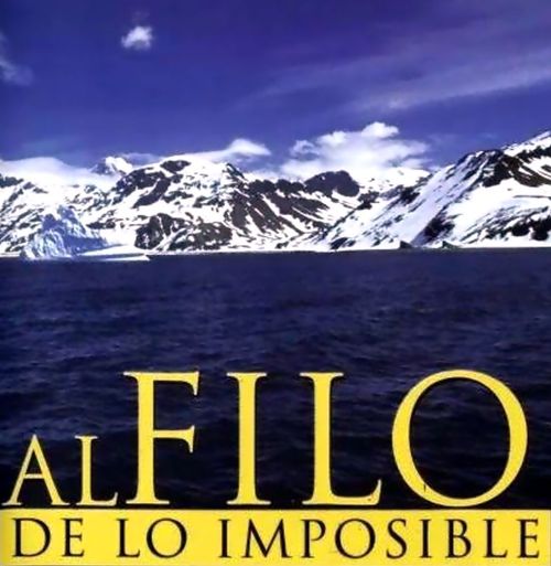 Al filo de lo Imposible - Gente comn que logra cosas