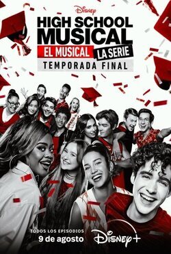 High School Musical: El Musical: La Serie