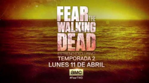 Teaser con imágenes exclusivas de la segunda temporada de 'Fear The Walking Dead'