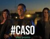 LaSexta arranca la promoción de '#Caso' para su prime time con Carlos Quílez, Cruz Morcillo y Beatriz Osa