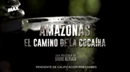 Tráiler de "Amazonas, el camino de la cocaína", la película documental de David Beriain